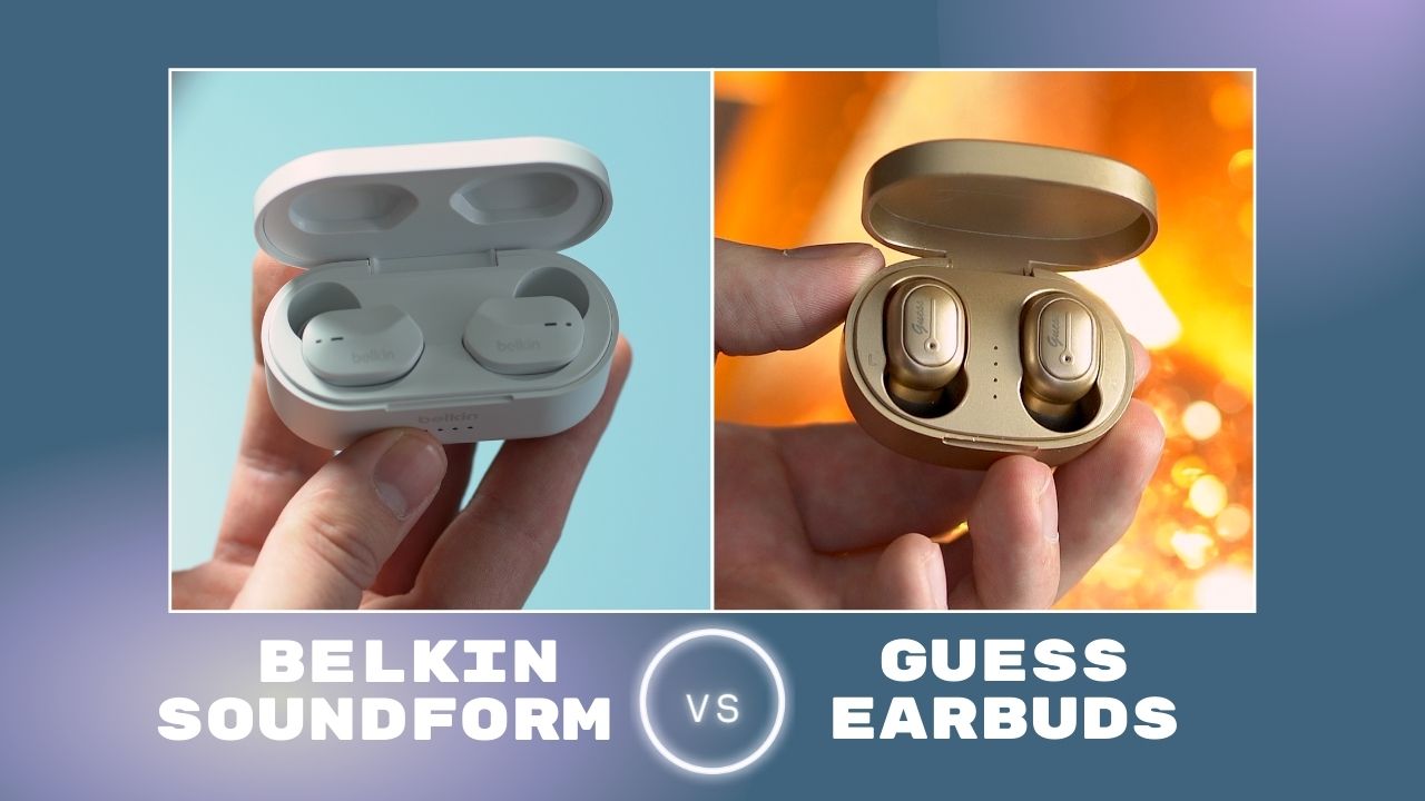 Comparison of Belkin Soundform and Guess Earbuds showcasing design and features